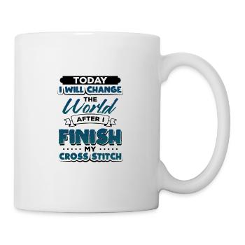 Crafter Gift Idea Today I Will Change World After - Mug - white - Right