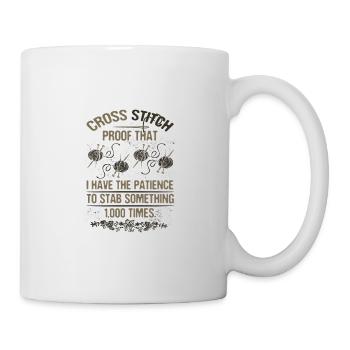 Cross Stitch Patience to Stab Something 1000 - Mug - white - Right