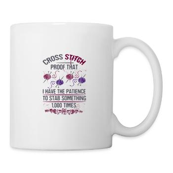 Kreuzstich Haben Sie Geduld, um etwas 1000 zu stechen - Tasse - Weiß - Rechts