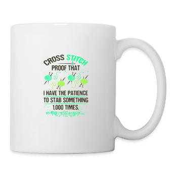 Kreuzstich prrof Ich habe Geduld zu stechen - Tasse - Weiß - Rechts