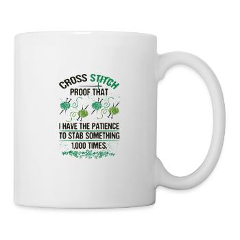 Cross Stitch Prroof Patience to Stab Something - Mug - white - Right