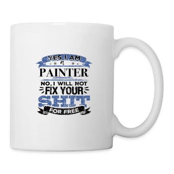 Malgeschenk wird deine Scheiße nicht kostenlos reparieren - Tasse - Weiß - Rechts