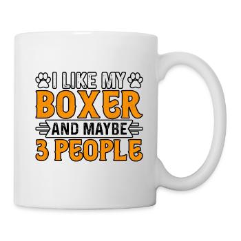 I like my boxer and maybe 3 people - Mug - white - Right