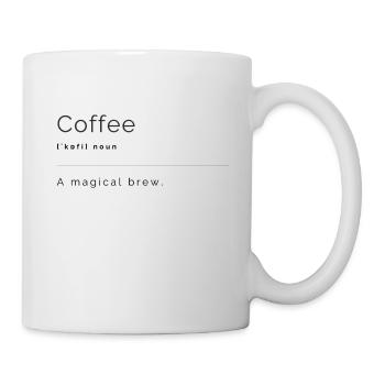 Coffee - A Magical Brew - Tasse - Weiß - Rechts