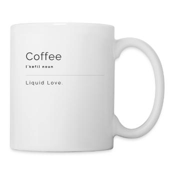 Coffee Liquid Love - Tasse - Weiß - Rechts