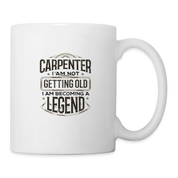 Carpenter Not Getting Old Becoming a Legend - Mug - white - Right