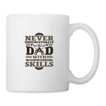 Idée cadeau pour le travail du bois Ne sous-estimez jamais papa - Mug blanc - blanc - Droite