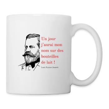 Citation Louis Pasteur (bourré) - Mug blanc - blanc - Droite