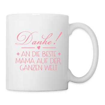 Muttertag Danke Mama - Tasse - Weiß - Rechts