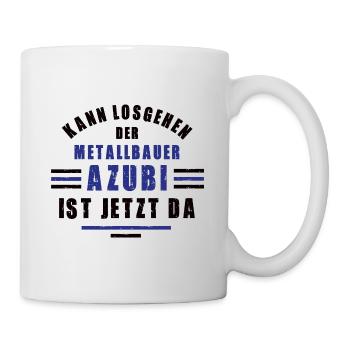 Azubi Metallbauer Lehre Ausbildung Metallbau - Tasse - Weiß - Rechts