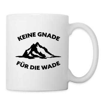KEINE GNADE FÜR DIE WADE Spruch - Tasse - Weiß - Rechts