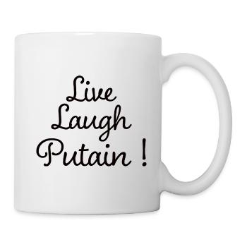 Live Laugh Meme Drole Humoristique - Mug blanc - blanc - Droite