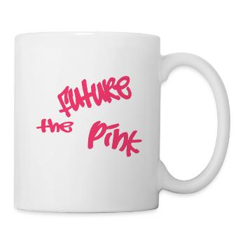 The future is pink. Cool and funny sayings. - Mug - white - Right