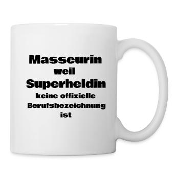 Masseurin weil Superheldin keine Berufsbezeichnung - Tasse - Weiß - Rechts