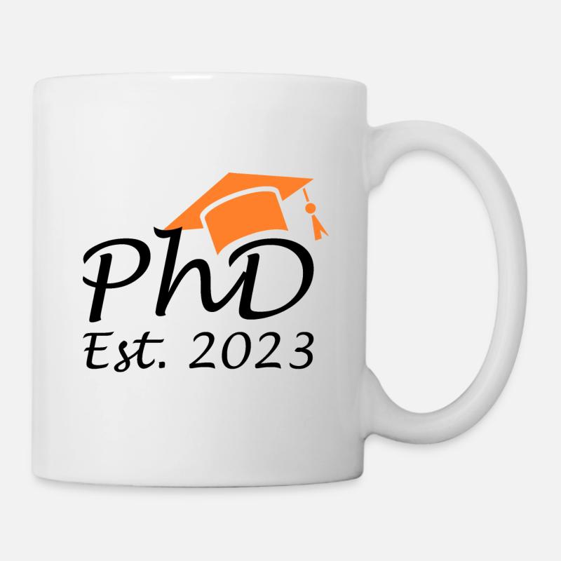 Abschluss Doktor PhD Est 2023 - Tasse - Weiß