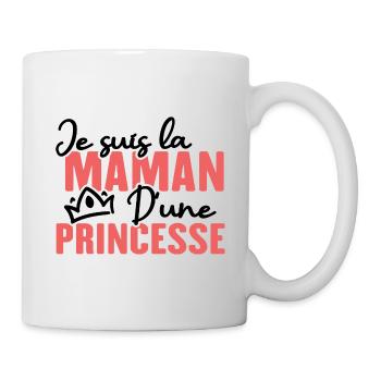 Je suis la maman d une princesse - Mug blanc - blanc - Droite
