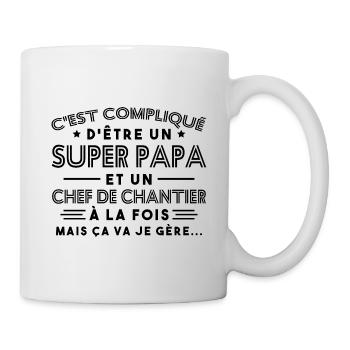 Super Papa Chef de Chantier - Mug blanc - blanc - Droite