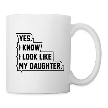 Oui, je sais, je ressemble à ma fille - Mug blanc - blanc - Droite