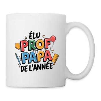 Elu prof et papa de l'année - Mug blanc - blanc - Droite