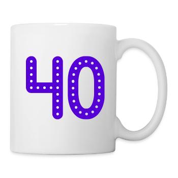 40 JAHRE. 40-jähriges Jubiläum. GEBURTSTAG 40 JAHRE. 40 - Tasse - Weiß - Rechts