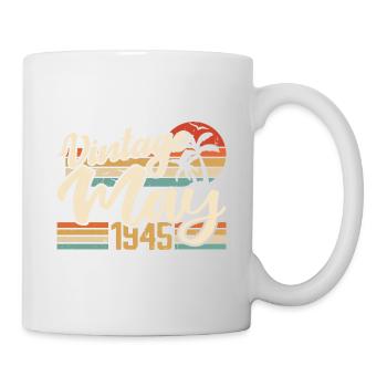 Jahrgang Geburtstag Mai 1945 Geboren im Mai 1945 - Tasse - Weiß - Rechts