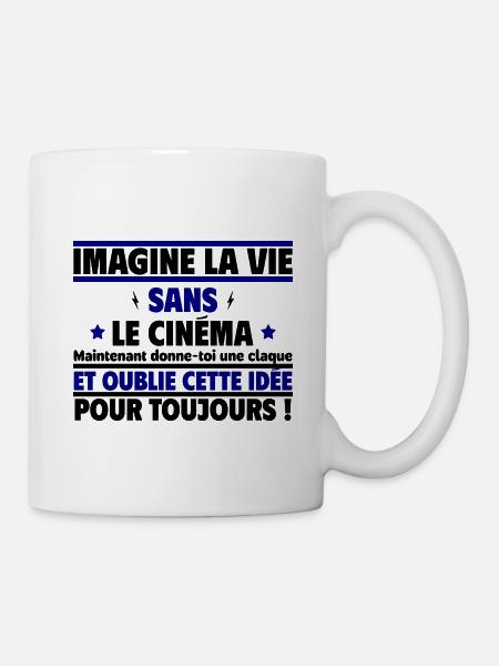 imagine la vie sans le cinéma - Mug blanc - blanc