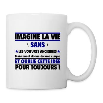 imagine la vie sans les voitures anciennes - Mug blanc - blanc - Droite