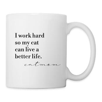 CATMOM LIFE | I work hard for my cat - Tasse - Weiß - Rechts