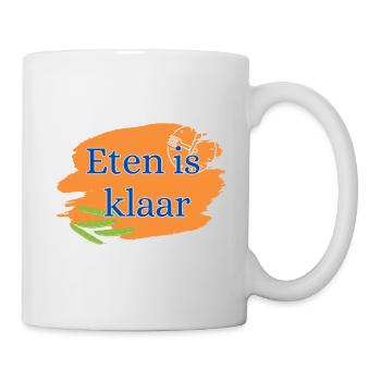 Eten is klaar - Tasse - Weiß - Rechts