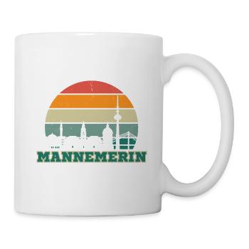 Mannemerin - Mannheim, meine Stadt! - Tasse - Weiß - Rechts