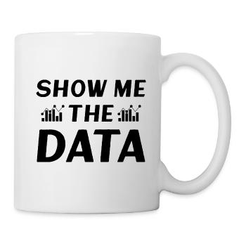 Show me the Data - Mug - white - Right