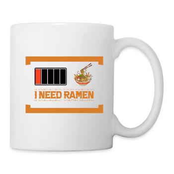 Ich brauche Ramen - Tasse - Weiß - Rechts