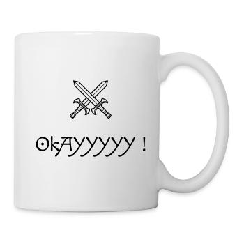 Okayyyyy - Jacquouille - Visitors - Worship! - Mug - white - Right