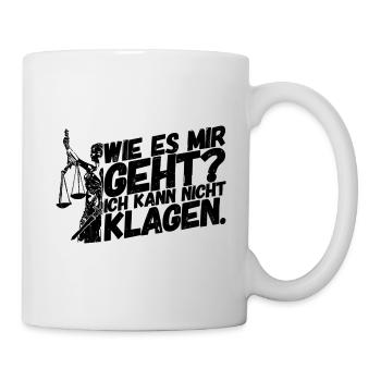 Anwalt Jurist Jura Richter Gesetz - Tasse - Weiß - Rechts
