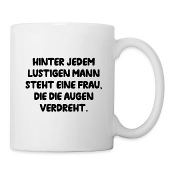 Hinter Lustigen Mann Steht Frau Die Augen Verdreht - Tasse - Weiß - Rechts