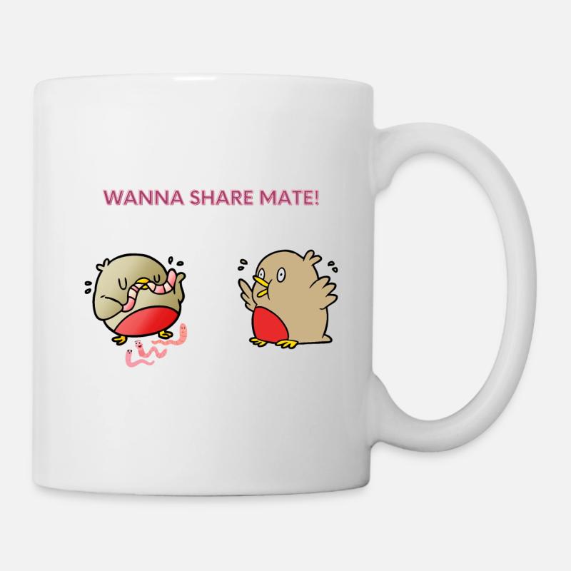 Wanna share mate - Mug - white