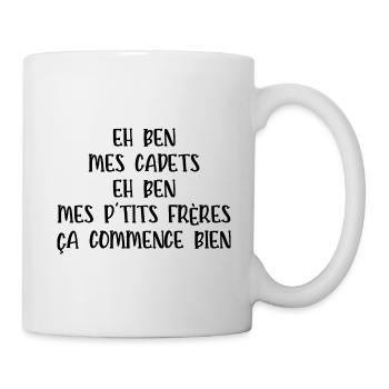 eh ben mes cadets - Mug blanc - blanc - Droite