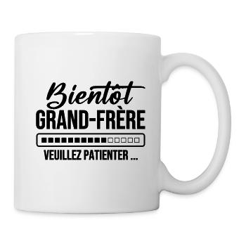 Bald großer Bruder, bitte warten - Tasse - Weiß - Rechts