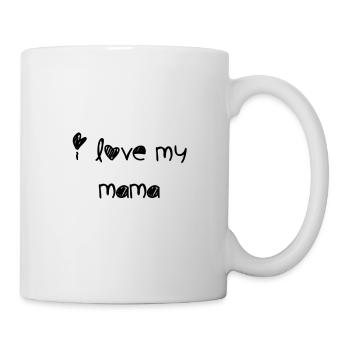 i love my mama - Tasse - Weiß - Rechts