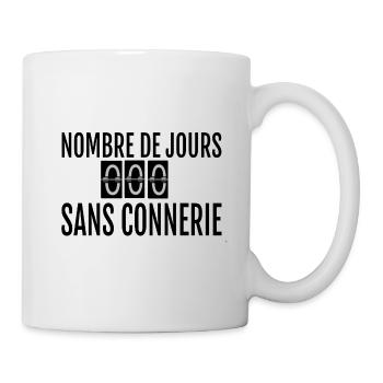 Nombre de jours sans connerie - Mug blanc - blanc - Droite