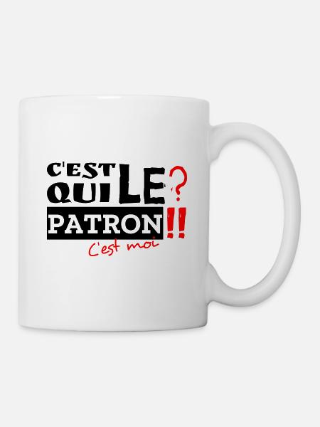 C est qui le patron c'est moi - Mug blanc - blanc