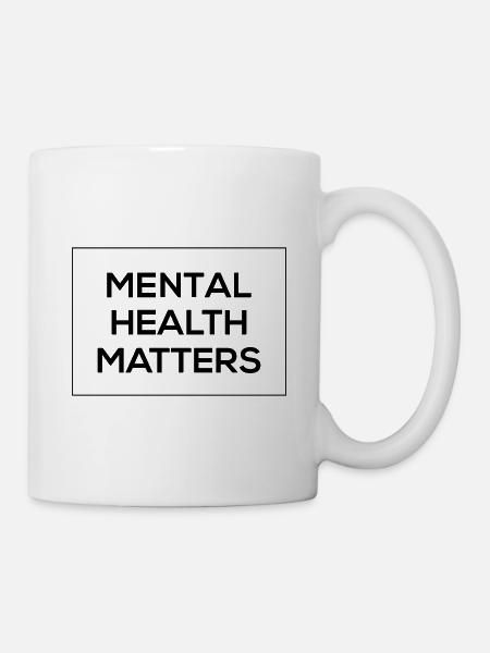 Mental Health Matters Ends the Stigma Gift - Mug - white
