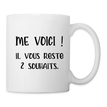 me voici il vous reste 2 souhaits - Mug blanc - blanc - Droite