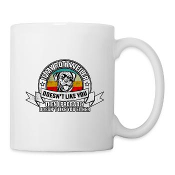 If my rottweiler funny saying - Mug - white - Right