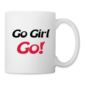 go girl go - Mug - white - Right