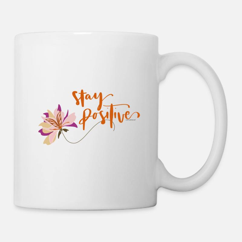 Stay positive - Tasse - Weiß