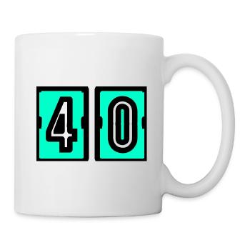 40. 40. GEBURTSTAG. GEBURTSTAG 40 JAHRE. 40 - Tasse - Weiß - Rechts