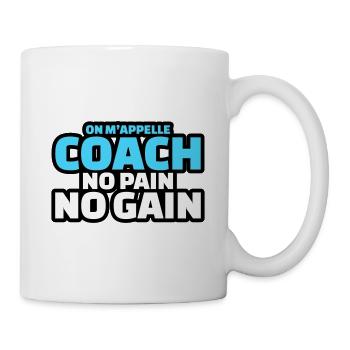 on m'appelle coach no pain no gain - Mug blanc - blanc - Droite
