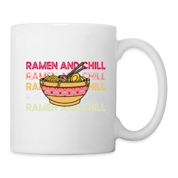 Ramen and Chill - Tasse - Weiß - Rechts