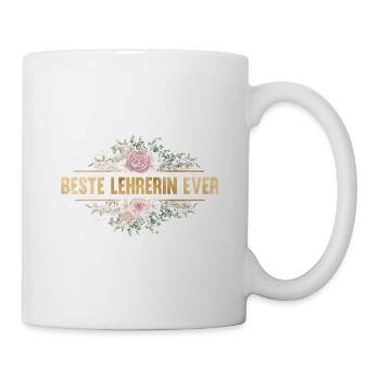 Beste Lehrerin ever! personalisierbar - Tasse - Weiß - Rechts